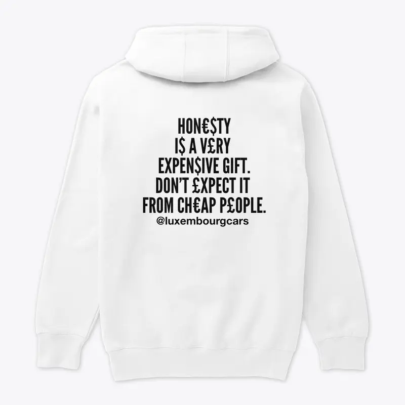 Honesty Hoodie